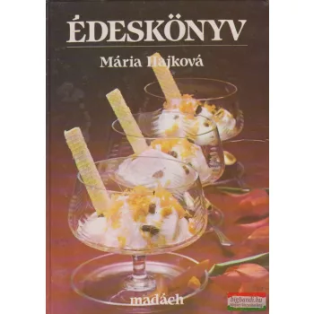 Mária Hajková - Édeskönyv