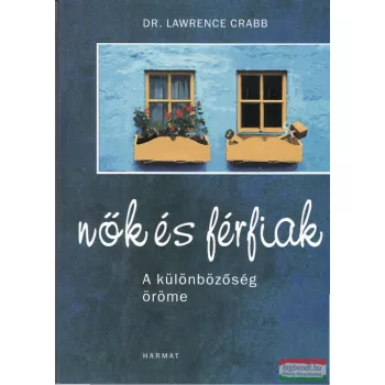 Dr. Lawrence Crabb - Nők és férfiak