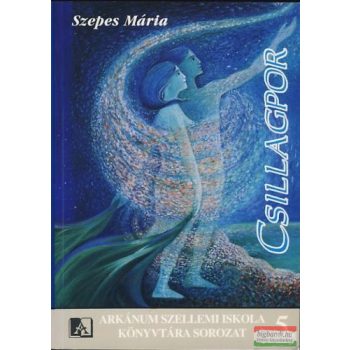 Szepes Mária - Csillagpor - Versek 1925-1994 