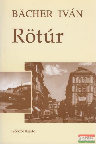 Bächer Iván - Rötúr (dedikált példány)