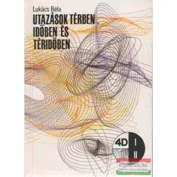 Utazások térben, időben és téridőben