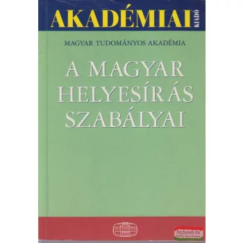 Bajor Péter szerk. - A magyar helyesírás szabályai