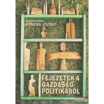 Fejezetek a gazdaságpolitikából