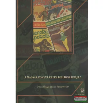   Grób László szerk. - A magyar ponyva képes bibliográfiája 5.