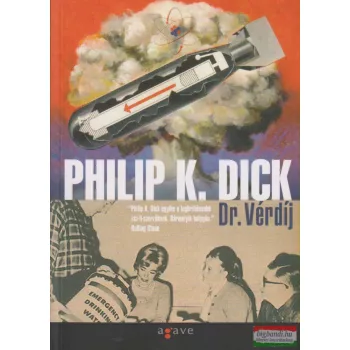 Philip K. Dick - Dr. Vérdíj