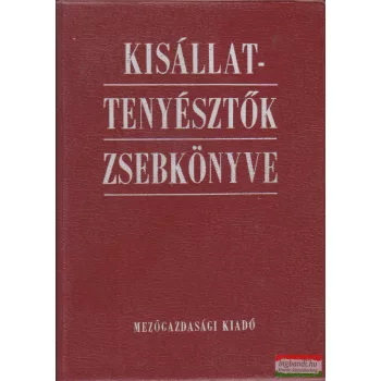 Gonda Irén szerk. - Kisállattenyésztők zsebkönyve 