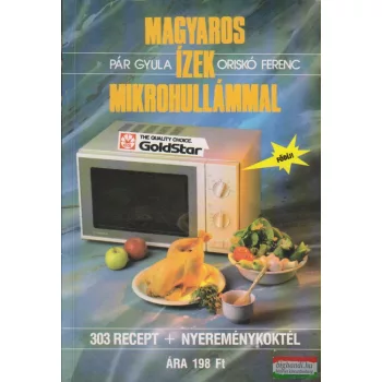 Magyaros ízek mikrohullámmal