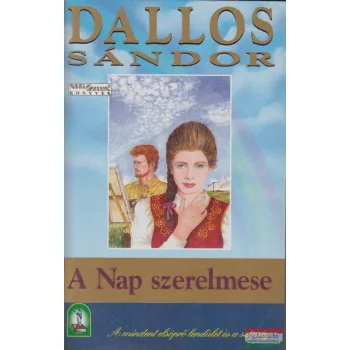 Dallos Sándor - A Nap szerelmese