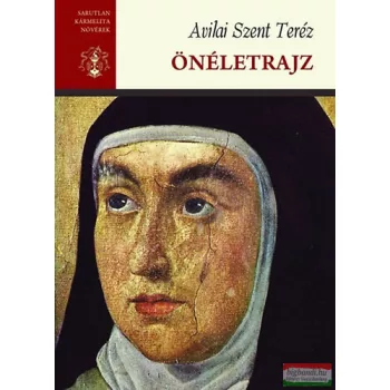 Avilai Szent Teréz - Önéletrajz