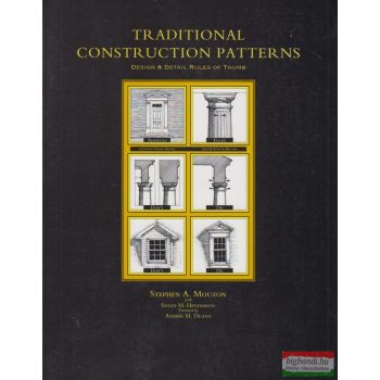 Stephen A. Mouzon - Traditional Construction Patterns