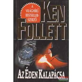 Ken Follett - Az Éden Kalapácsa