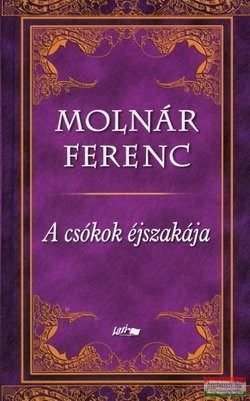 Molnár Ferenc - A csókok éjszakája 