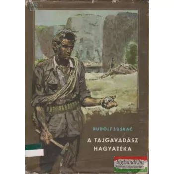 A tajgavadász hagyatéka