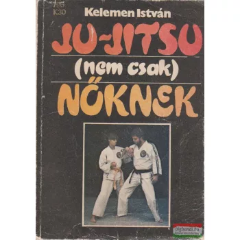 Ju-jitsu (nem csak) nőknek