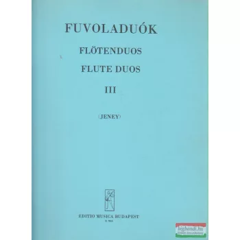 Fuvoladuók III.