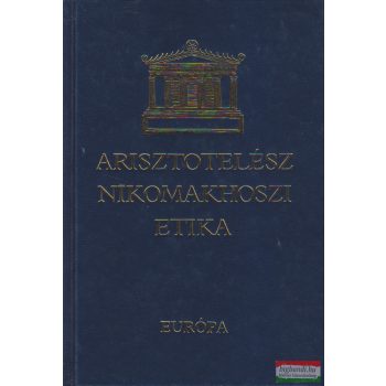 Arisztotelész - Nikomakhoszi etika 