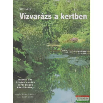 Vízvarázs a kertben