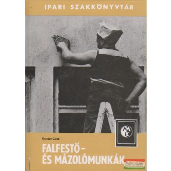 Falfestő- és mázolómunkák