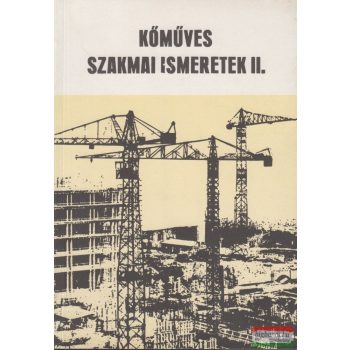 Pados Antal - Kőműves szakmai ismeretek II.