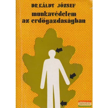 Munkavédelem az erdőgazdaságban