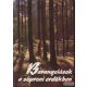 Dr. Gimes Endre szerk. - Barangolások a soproni erdőkben