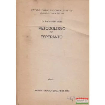Dr. Szerdahelyi István - Metodologio de esperanto