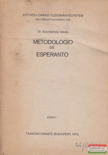 Dr. Szerdahelyi István - Metodologio de esperanto