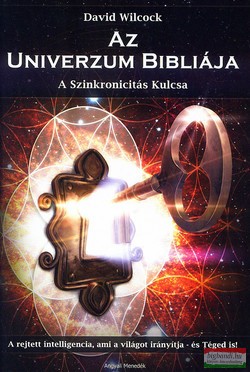 David Wilcock - Az univerzum bibliája