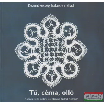 Bathó Edit - Tű, cérna, olló