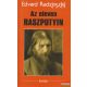 Edvard Radzinszkij - Az eleven Raszputyin