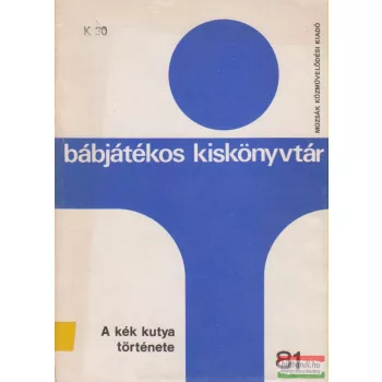 A kék kutya története - Bábjátékos kiskönyvtár 81.