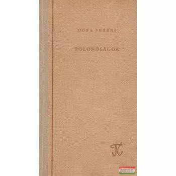 Bolondságok