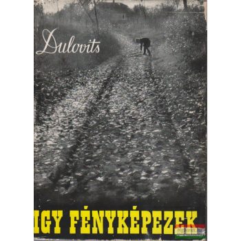 Így fényképezek