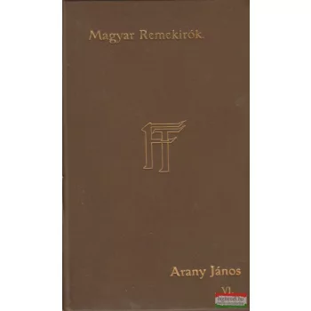 Arany János munkái VI. - Prózai dolgozatok