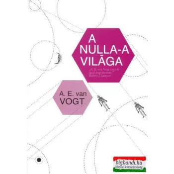 A nulla-A világa