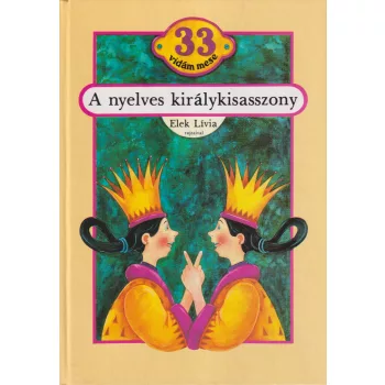 Ambrus Éva szerk. - A nyelves királykisasszony 