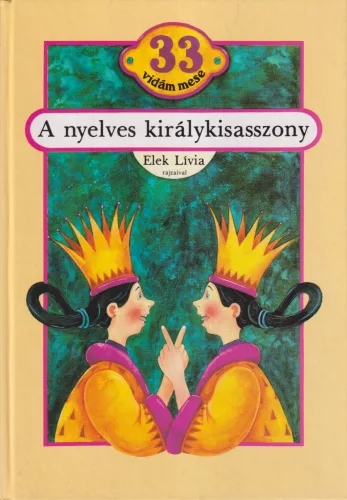 Ambrus Éva szerk. - A nyelves királykisasszony 