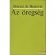 Simone de Beauvoir - Az öregség