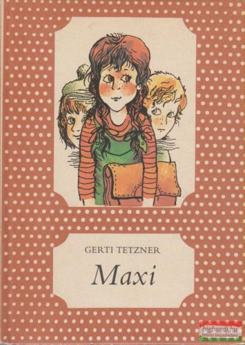 Gerti Tetzner - Maxi