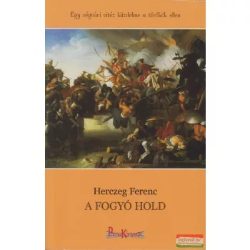 Herczeg Ferenc - A fogyó hold