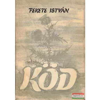Fekete István - Köd