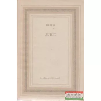 Friedrich Hebbel - Judit