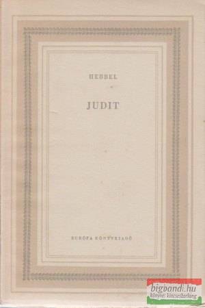 Friedrich Hebbel - Judit