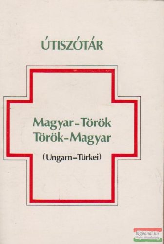 Magyar-török, török-magyar útiszótár
