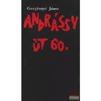 Andrássy út 60. - (játék két részben)