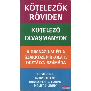 Kötelezők röviden 1.