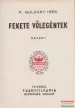 P. Gulácsy Irén - Fekete vőlegények I-II. 