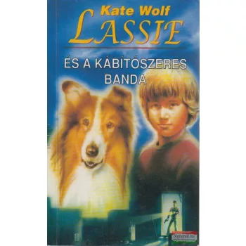 Lassie és a kábítószeres banda