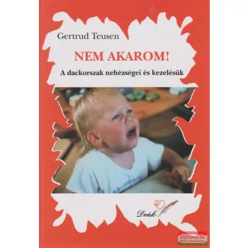 Gertrud Teusen - Nem akarom!
