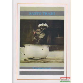 Szappanos József - Sasto trajo - Egészséges életet